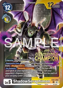 ShadowSeraphimon (2024 Regionals Champion) EX4-050 R
