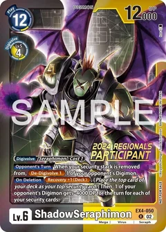 ShadowSeraphimon (2024 Regionals Participant) EX4-050 R