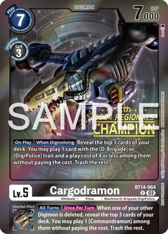 Cargodramon (2024 Regionals Champion) BT14-064 R