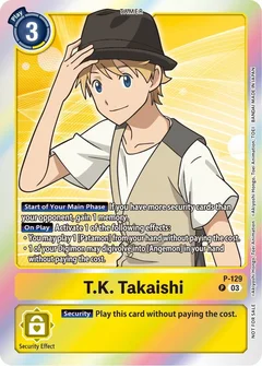 T.K. Takaishi - P-129 (Tamer Party Pack -The Beginning- Ver. 2.0) P-129 P