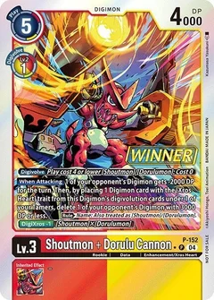 Shoutmon + Dorulu Cannon (Store Tournament 2024 Oct. - Dec. Winner Pack) P-152 P