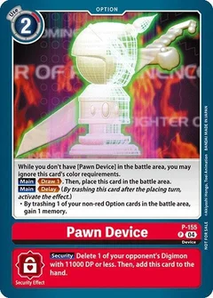 Pawn Device (Store Tournament 2024 Oct. - Dec. Participation Pack) P-155 P