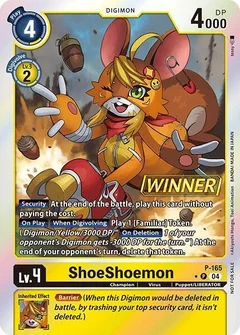 ShoeShoemon (Store Tournament 2025 Vol.1 Winner Pack) P-165 P