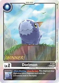 Dorimon (Store Tournament 2025 Vol.2 Winner Pack) P-176 P