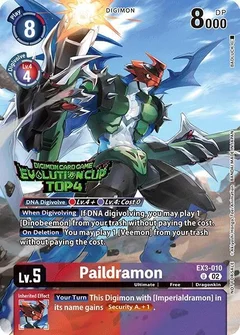 Paildramon (August 2024 Evolution Cup Top 4) EX3-010 U