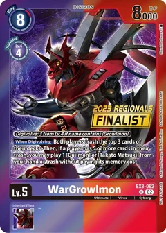 WarGrowlmon (2023 Regionals Finalist) EX3-062 U