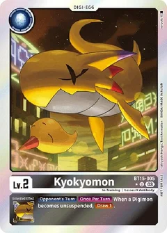 Kyokyomon (Exceed Apocalypse Box Promotion Pack) BT15-005 U