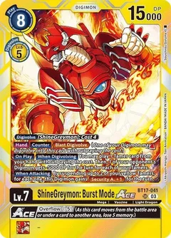 ShineGreymon: Burst Mode ACE BT17-041 SR