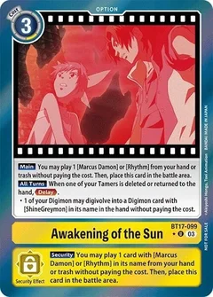 Awakening of the Sun (Secret Crisis: Movie Memorial Pack) BT17-099 U