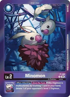 Minomon (Reprint) P-149 P