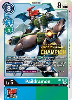 Paildramon (2022 Championship Offline Regional) [Online Champion] ST9-05 SR