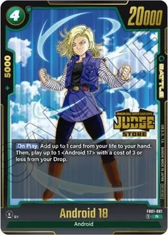 Android 18 - FB01-081 (Judge Pack (Store Judge) 01) Holofoil FB01-081