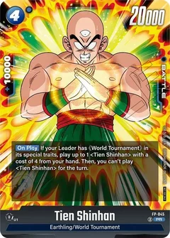 Tien Shinhan - FP-045 (Tournament Pack 07) FP-045