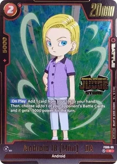 Android 18 (Mini) : DA (Judge Pack (Store Judge) 03) Holofoil FS06-05