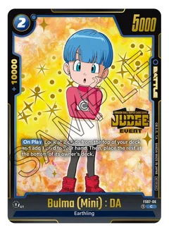 Bulma (Mini) : DA (Judge Pack (Event Judge) 03) Holofoil FS07-06