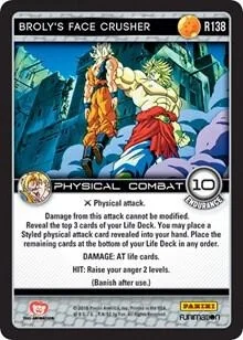 Broly's Face Crusher R138