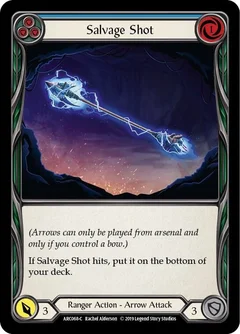 Salvage Shot (Blue) Unlimited ARC068