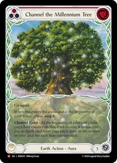 Channel the Millennium Tree ROS033