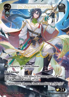 Jin, Zealous Maverick (CSR) 005