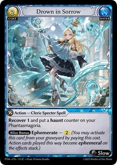 Drown in Sorrow (Curio Foil) 112