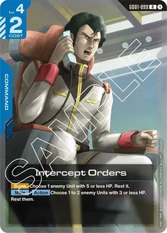 Intercept Orders Holofoil GD01-099