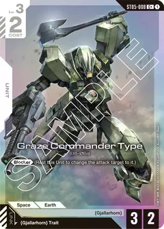 Graze Commander Type (C+) Holofoil ST05-008