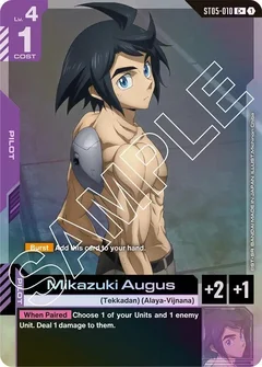 Mikazuki Augus (C+) Holofoil ST05-010