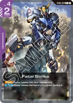 Fatal Strike ST05-014