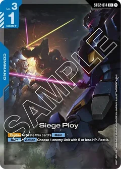 Siege Ploy (C+) Holofoil ST02-014