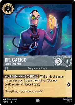 Dr. Calico - Green-Eyed Man 181/204