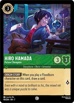 Hiro Hamada - Future Champion 90/204