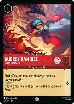 Audrey Ramirez - Gutsy Mechanic 107/204