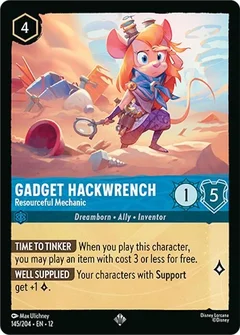 Gadget Hackwrench - Resourceful Mechanic 145/204