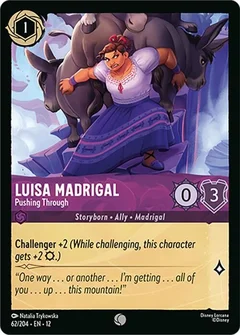 Luisa Madrigal - Pushing Through 62/204