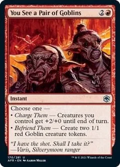 You See a Pair of Goblins Foil 170