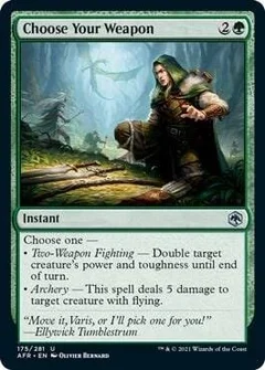 Choose Your Weapon Foil 175