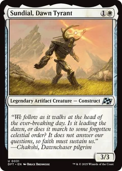 Sundial, Dawn Tyrant Foil 31