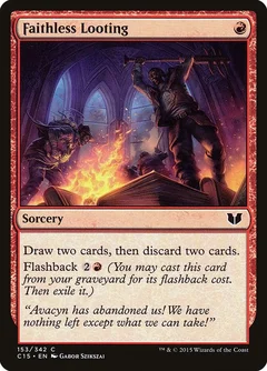Faithless Looting 153