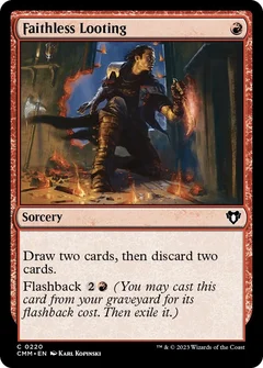 Faithless Looting 220