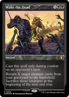 Wake the Dead (Foil Etched) 526