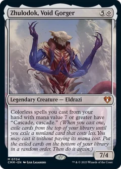 Zhulodok, Void Gorger Foil 704