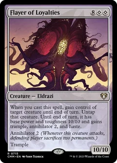 Flayer of Loyalties 715
