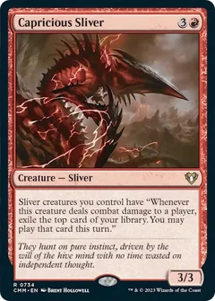 Capricious Sliver 734