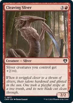 Cleaving Sliver 877