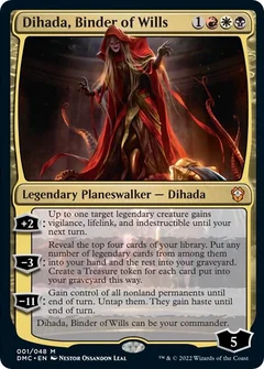 Dihada, Binder of Wills Foil 1