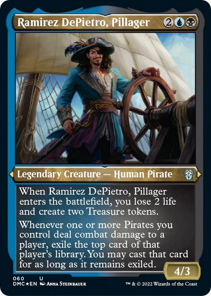 Ramirez DePietro, Pillager (Foil Etched)