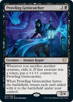 Prowling Geistcatcher 21