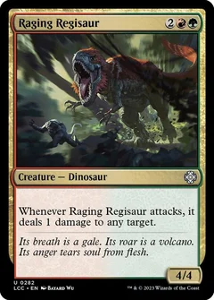 Raging Regisaur 282