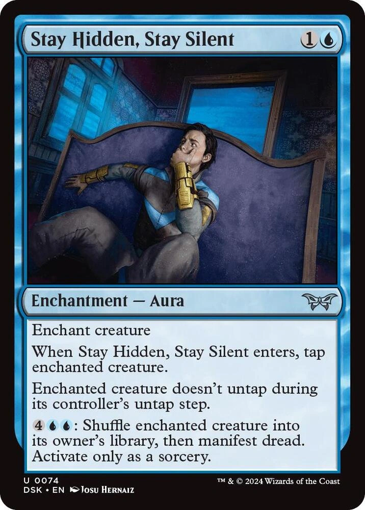 Stay Hidden, Stay Silent (0074) Foil
