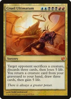 Cruel Ultimatum Foil 17
